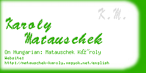 karoly matauschek business card